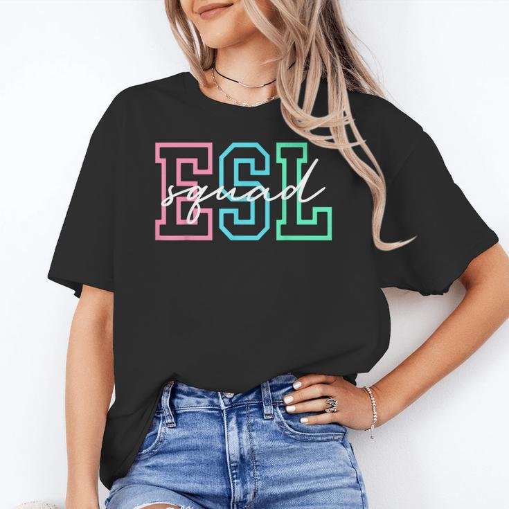 ESL Squad Teacher English As A Second Language Women's T-Shirt