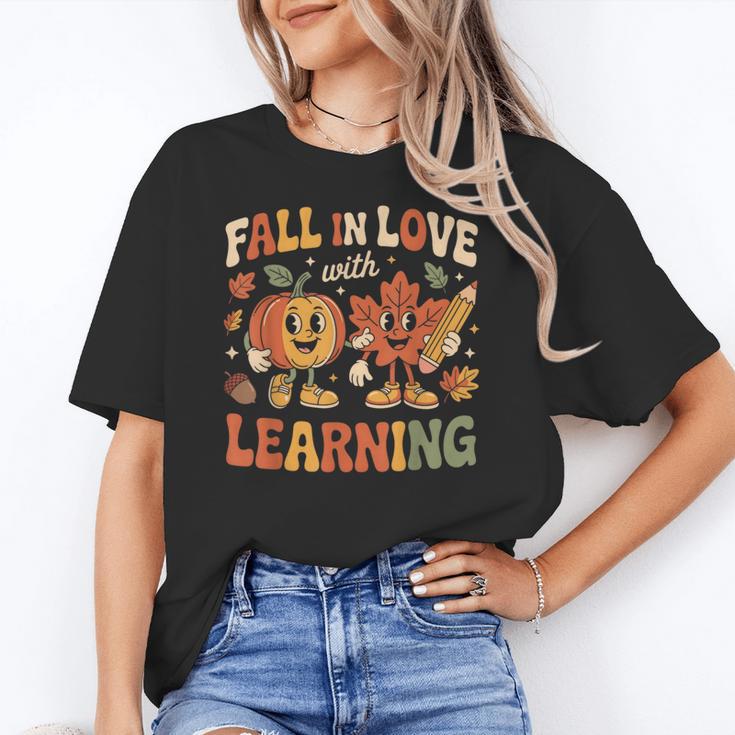 Fall In Love With Learning Retro Autumn Thanksgiving Teacher Women's T-Shirt