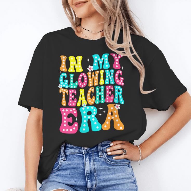 In My Glowing Teacher Era Groovy Colorful Bright Women's T-Shirt