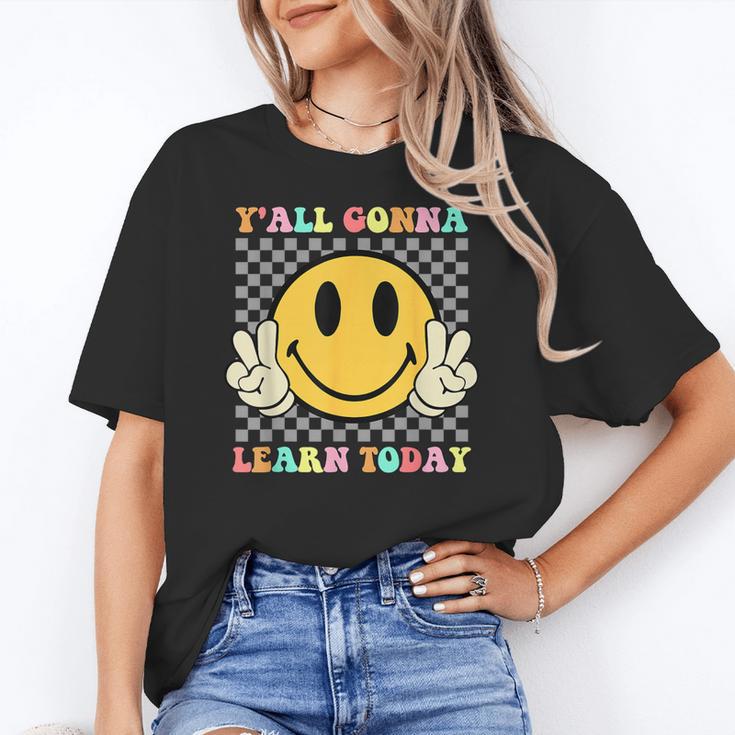 You All Gonna Learn Today Shirt Retro Groovy Teacher Life Women's T-Shirt