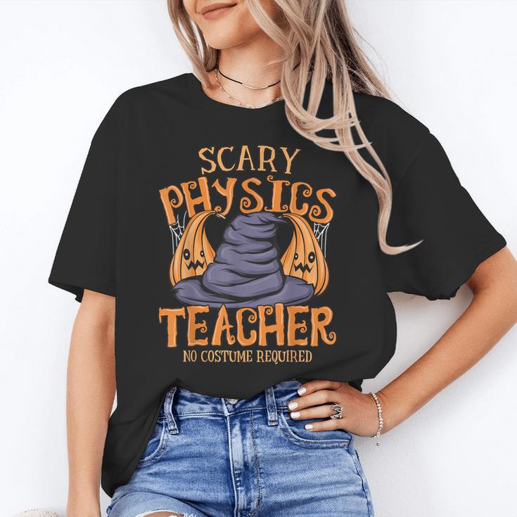 Halloween Scary Physics Teacher No Costume Required Women Women's T-Shirt