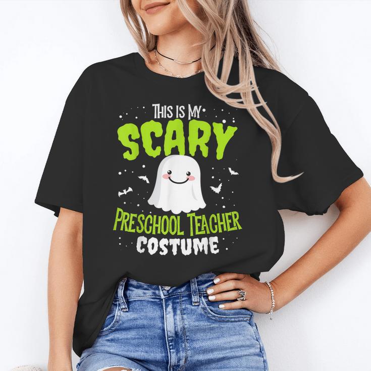 Halloween This Is My Scary Preschool Teacher Custome For Men Women Kids Women's T-Shirt