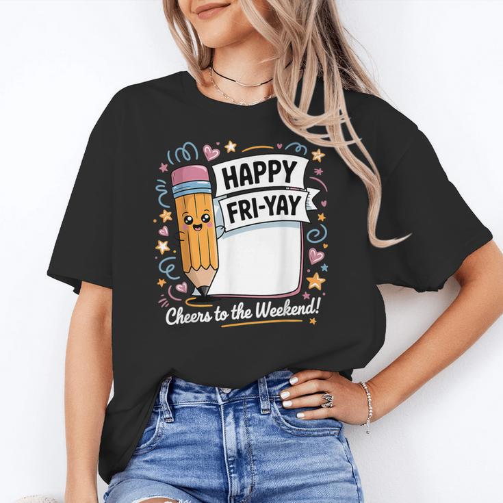 Happy Fri-Yay Teacher Fry Yay Friday Weekend Women's T-Shirt