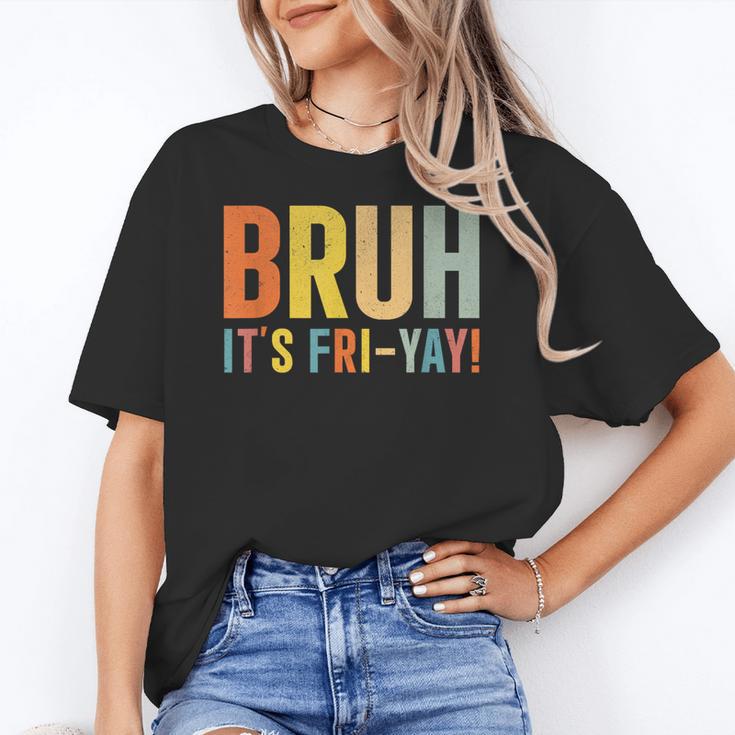Happy Friyay Teacher Shirt Cute Teacher Fashion Bruh Fri-Yay Women's T-Shirt