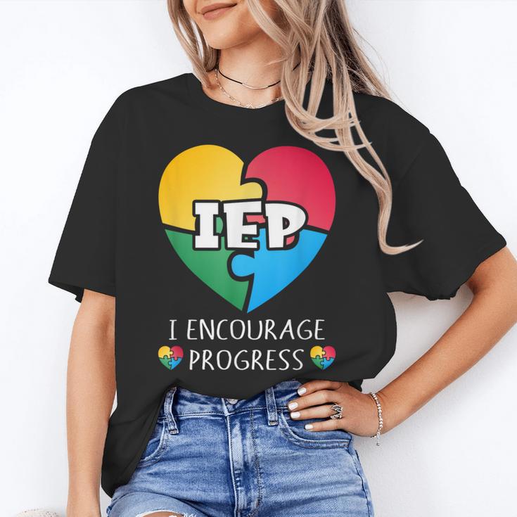 IEP I Encourage Progress Special Education School Teacher Women's T-Shirt