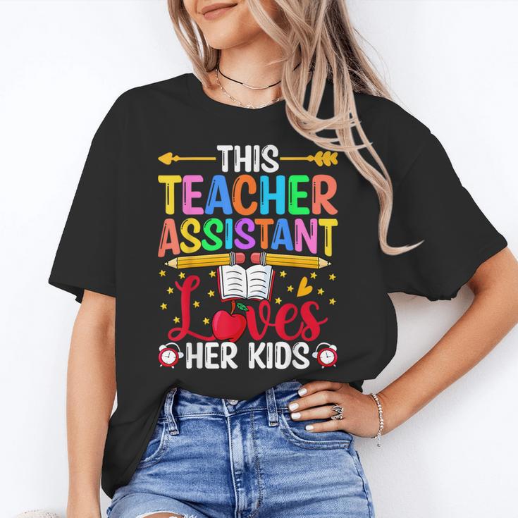 Instructional Assistant Loves Her Kids Teacher Assistant Women's T-Shirt