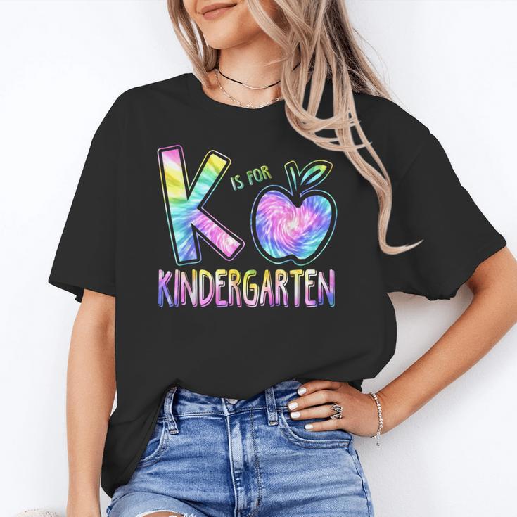 K Is For Kindergarten Teacher Tie Dye Back To School Kinder Women's T-Shirt