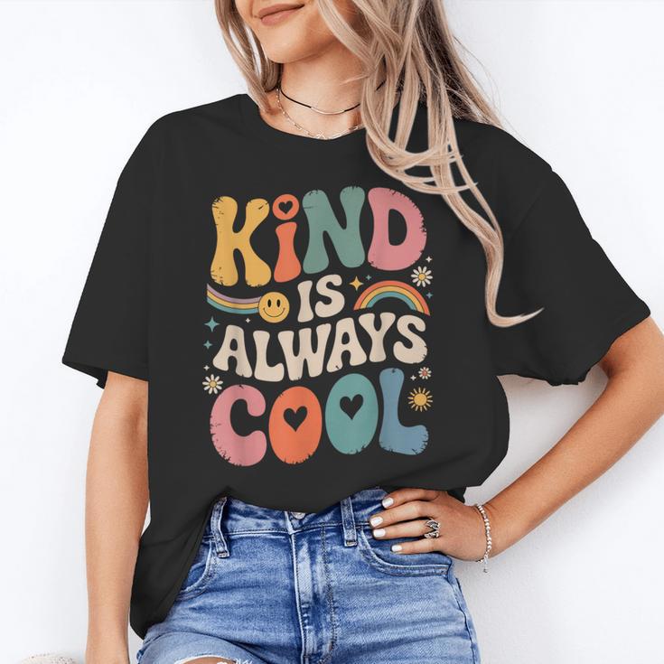 Kind Is Always Cool Teacher Graphic Tees Choose Kindness Women's T-Shirt