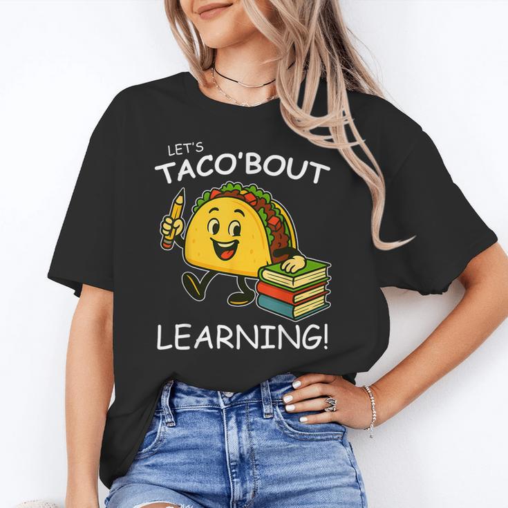 Let's Taco Bout Learning Back To School Teacher Kids Women's T-Shirt