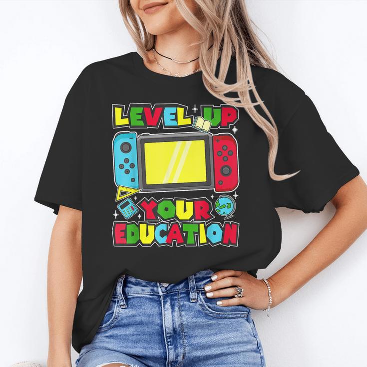 Level Up Your Education Gaming Inspired Teacher Gamers Women's T-Shirt