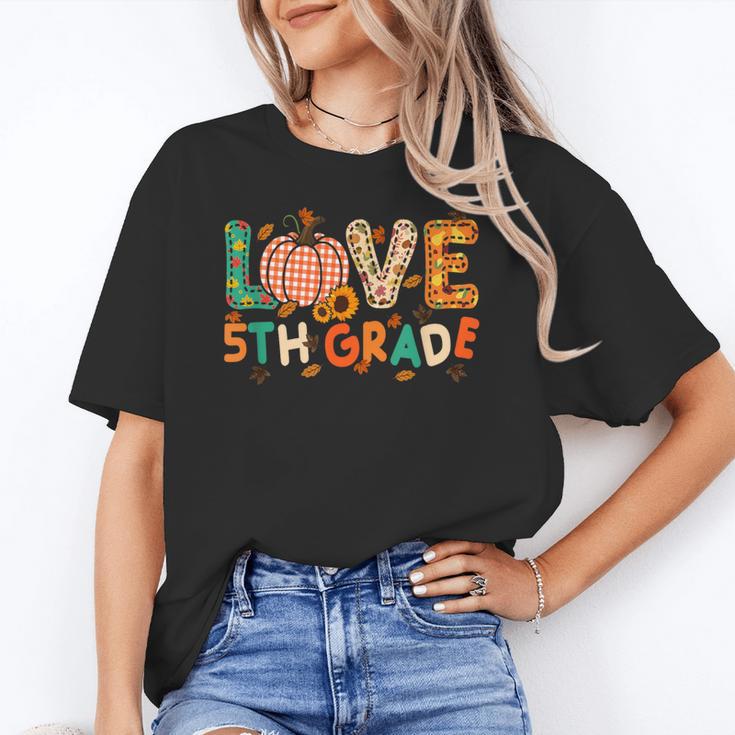 Love 5th Grade Thanksgiving Colorful Fall Leaves Teacher Women's T-Shirt