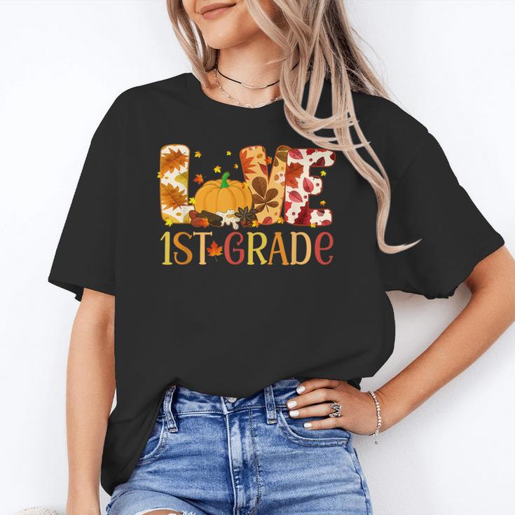Love First Grade Happy Fall Thanksgiving Women 1st Teacher Women's T-Shirt