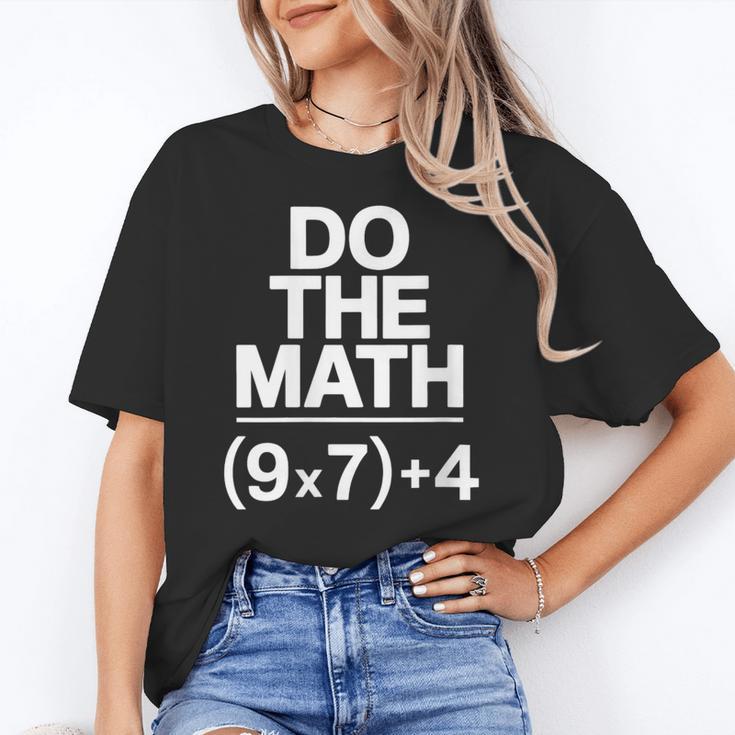 Do The Math Equation Thanksgiving Teacher 67 Six Seven 6 7 Women's T-Shirt, trending gift
