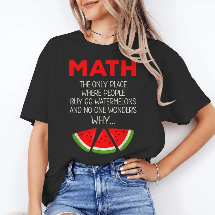 Math Watermelon Calculation Joke Teacher Student Women's T-Shirt