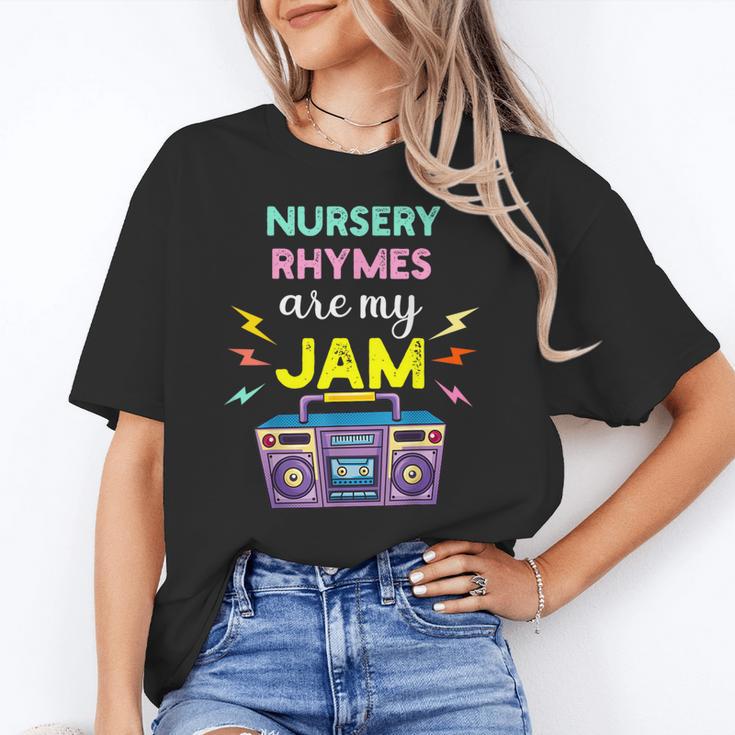Nursery Rhymes Are My Jam 80s Retro Teachers & Students Kids Women's T-Shirt