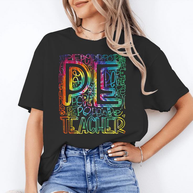 PE Teacher Phys Ed Tie Dye Physical Education Appreciation Women's T-Shirt