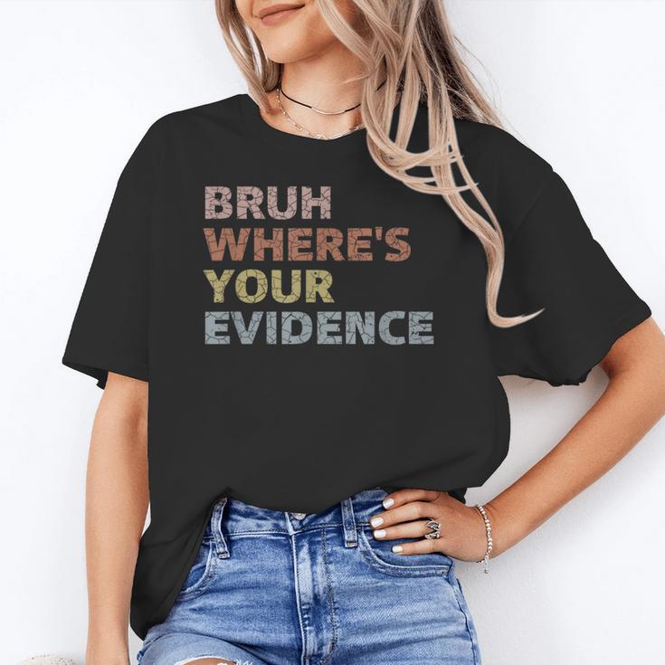 Prove It Cite Your Evidence English Teachers Day Women's T-Shirt