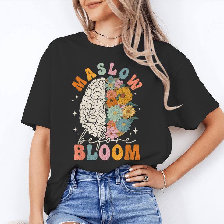 Psychologist Maslow Before Bloom Sped Teacher Classroom Women's T-Shirt
