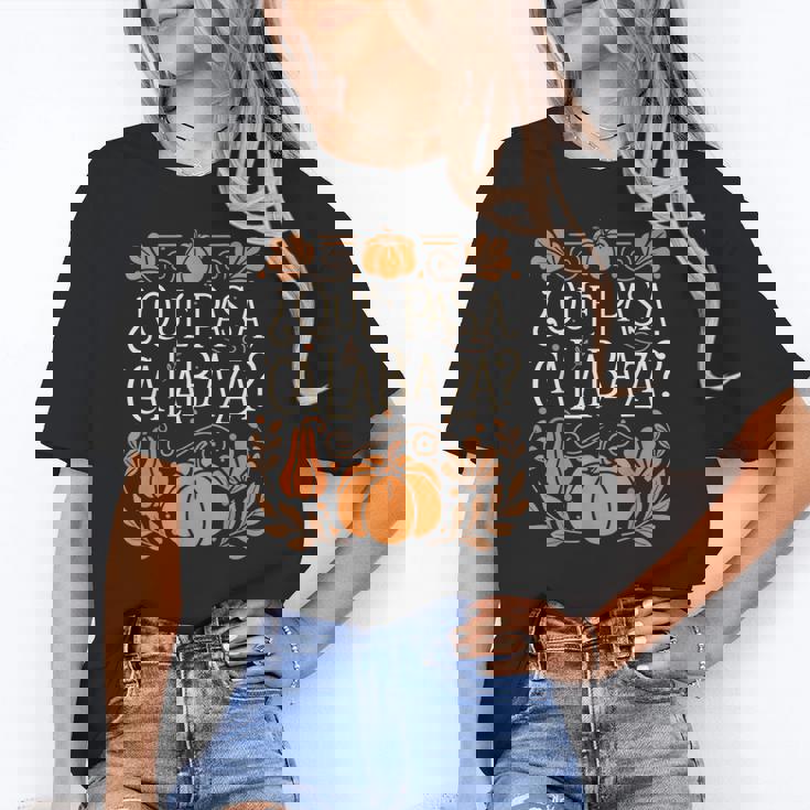 Que Pasa Calabaza Shirt Spanish Teacher Women&#x27;s T-Shirt