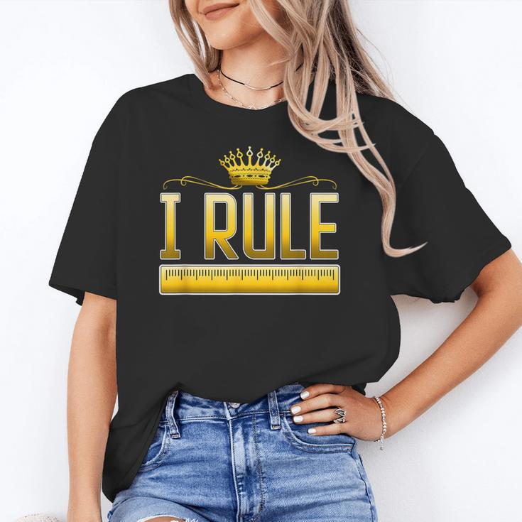 I Rule Math Ruler Mathematics Pun Math Teacher Men Women Girls Kids Women's T-Shirt