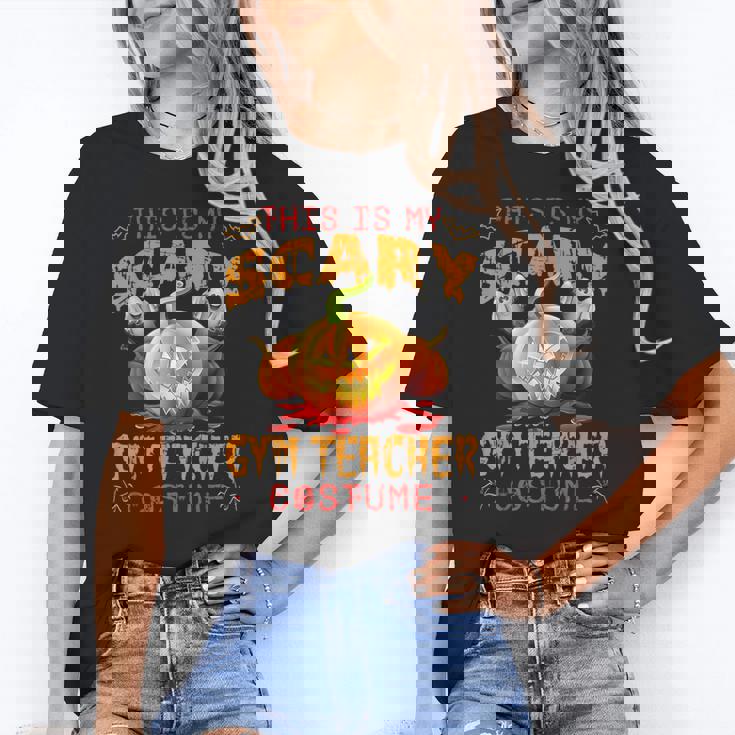 This Is My Scary Gym Teacher Costume Pumpkin Halloween Men Women Women&#x27;s T-Shirt