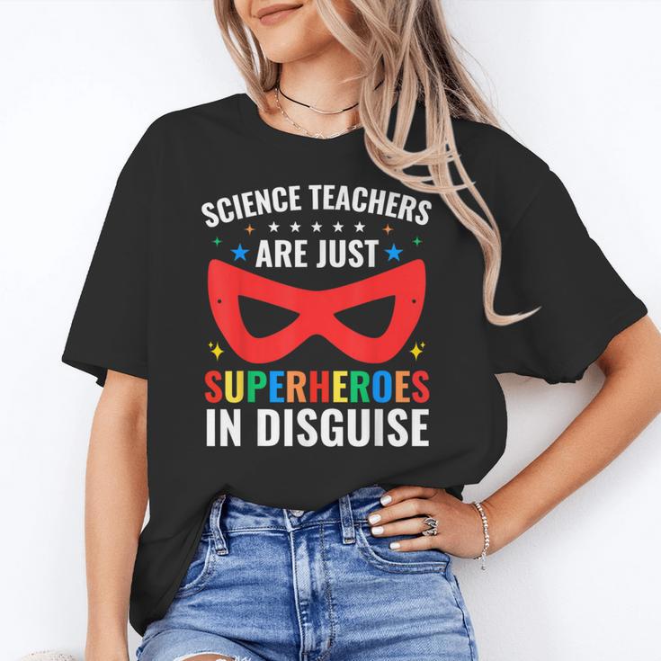 Science Teachers Are Just Superheroes In Disguise Women Men Women's T-Shirt