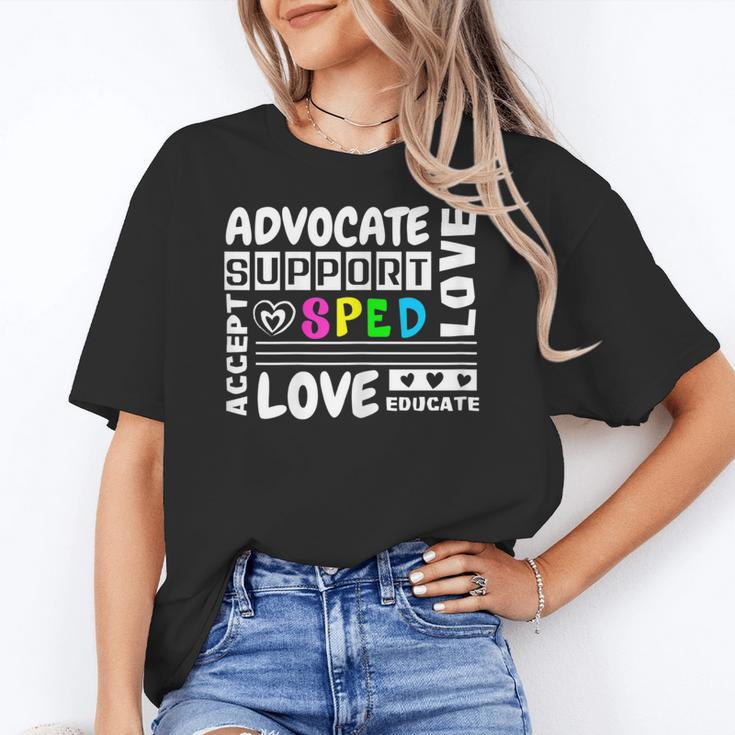 Special Education Advocate Love Support SPED Teacher Women's T-Shirt