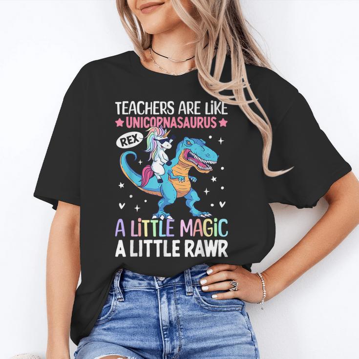 T Rex Dinosaur Unicorn Teachers Are Like Unicornasaurus Rex Women's T-Shirt