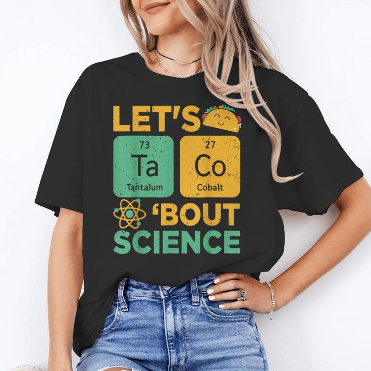 Lets Tacos Bout Science Teacher Chemistry Physics Women's T-Shirt