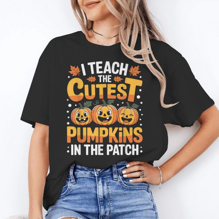 I Teach The Cutest Pumpkins Shirt Teachers Halloween Women's T-Shirt