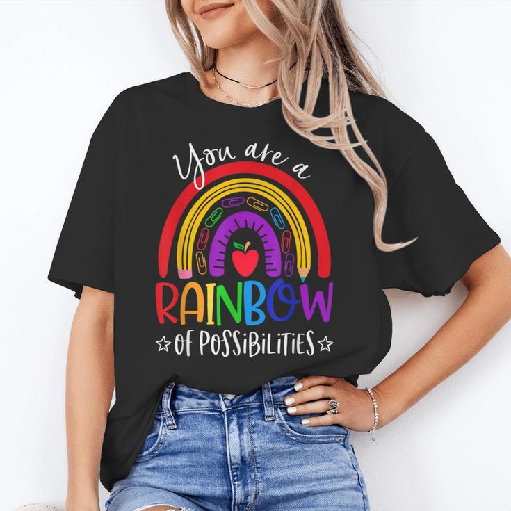 Teacher You Are a Rainbow Of Possibilities Funny Women's T-Shirt