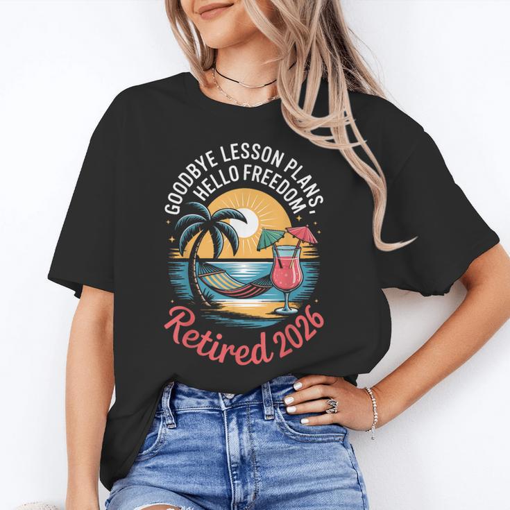 Teacher Retirement Shirts 2026 Goodbye Lesson Hello Freedom Women's T-Shirt
