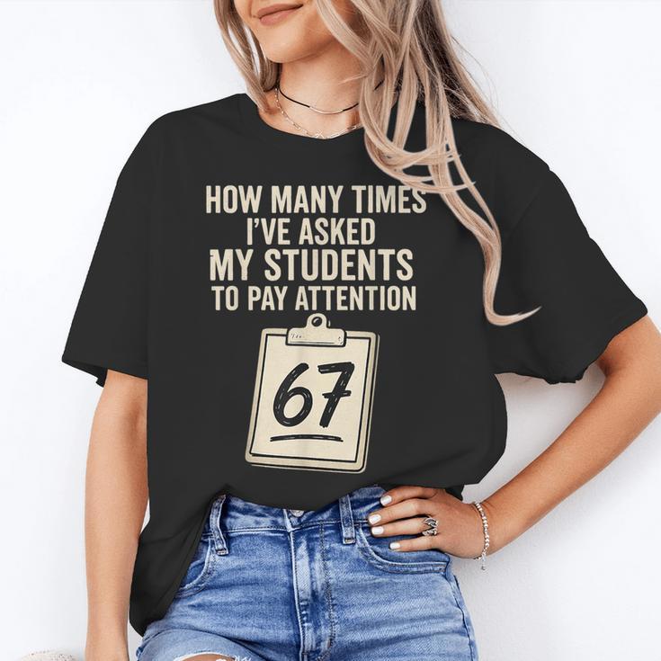Teachers 67 Meme Women's T-Shirt