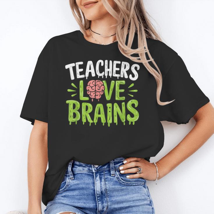 Teachers Love Brains Halloween Teacher Zombie Women's T-Shirt