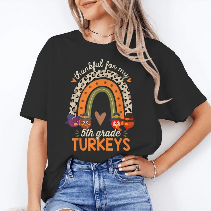 Thankful For My 5th Grade Turkeys Thanksgiving Teacher Women's T-Shirt