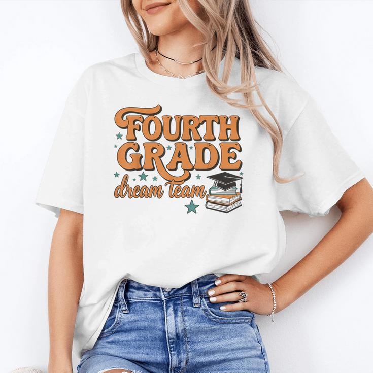 4th Grade Back To School Fourth Grade Dream Team Teacher Women's T-Shirt