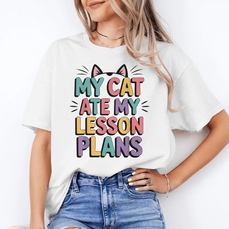 My Cat Ate My Lesson Plans Teacher Cat Humor Women's T-Shirt