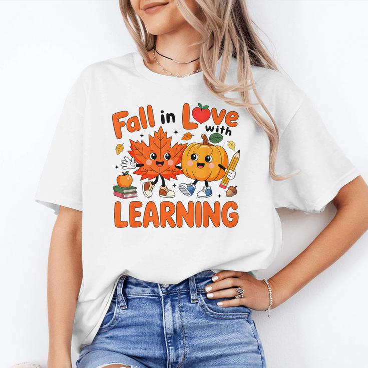 Fall In Love With Learning Thanksgiving Teacher Student Kids Women's T-Shirt