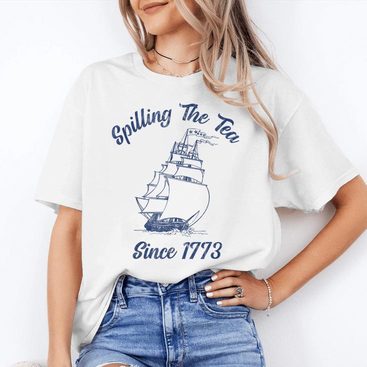 Fun 4th Of July Spilling The Tea Since 1773 History Teacher Women's T-Shirt