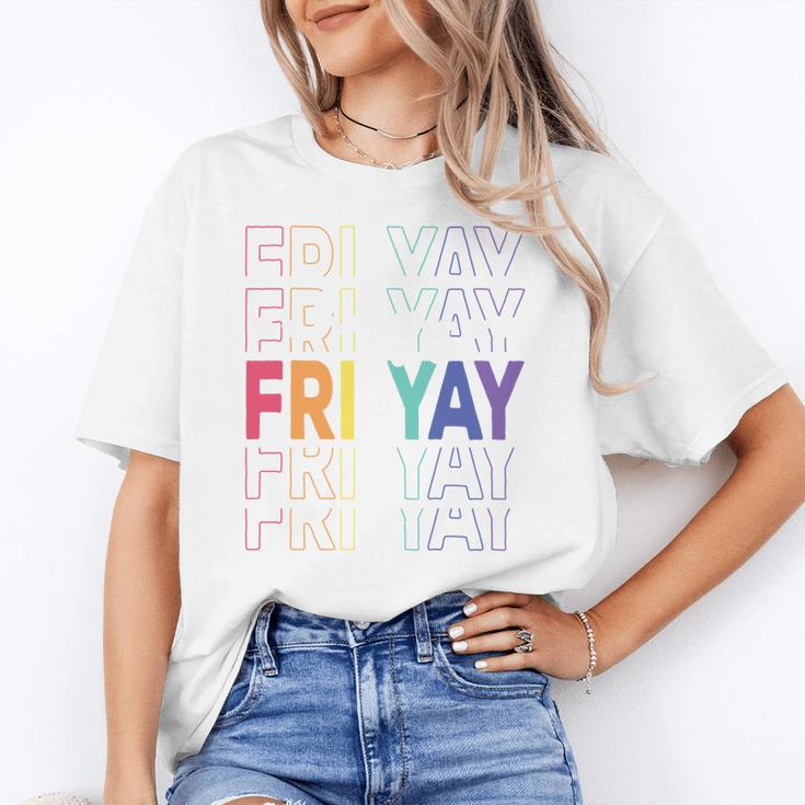Happy Fri Yay Teacher Friday Saying Women's T-Shirt