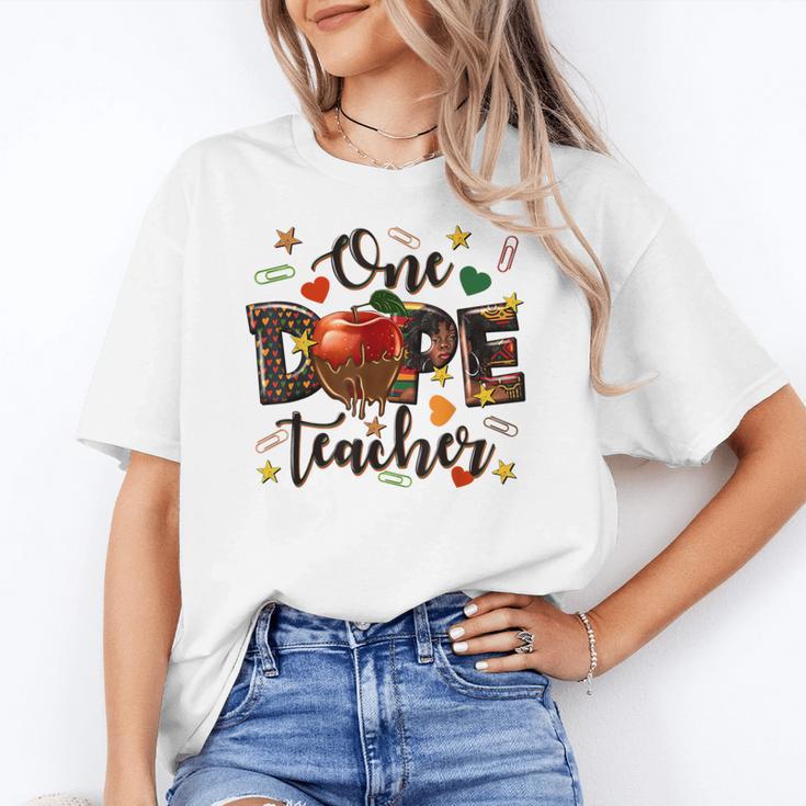 One Dope Teacher Women's T-Shirt