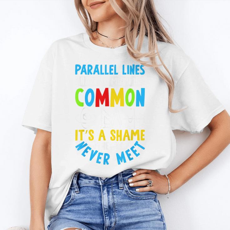 Parallel Lines Math Pun – Teacher Humor Women's T-Shirt
