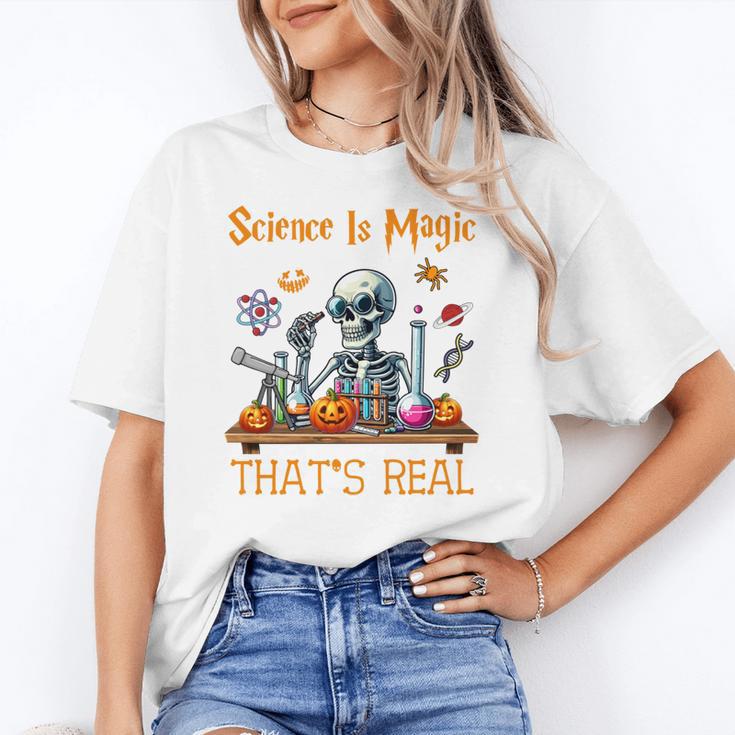 Science Is Magic Halloween Skeleton Students Teacher Women's T-Shirt