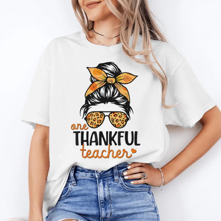 Thanksgiving Shirt Teacher Women Messy Bun Thankful Teacher Women's T-Shirt