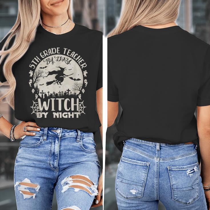 5th Grade Teacher By Day Witch By Night Halloween Women's T-Shirt, funny design
