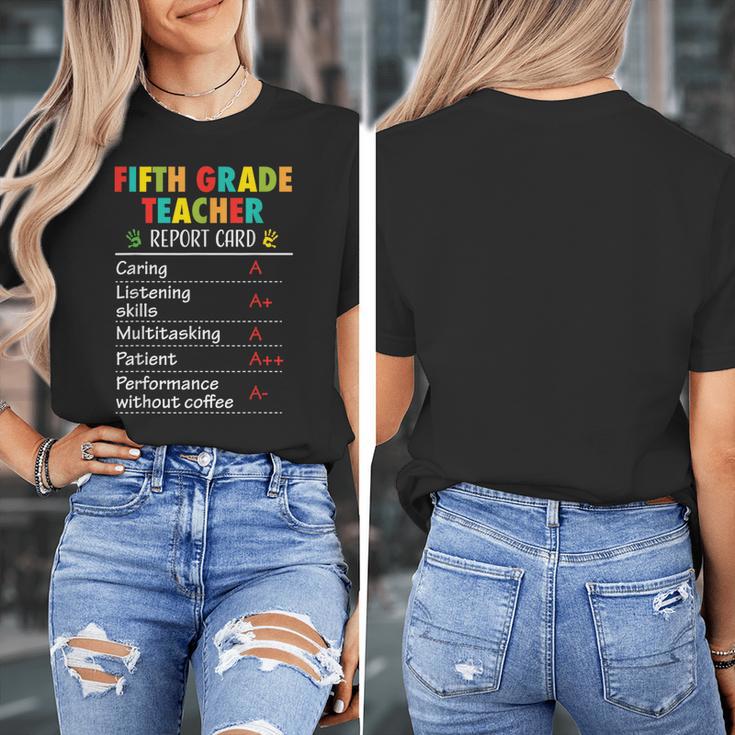 5th Grade Teacher Report Card Appreciation Men Women Women's T-Shirt, funny design 5th Grade Teacher Report Card Appreciation Men Women Women's T-Shirt, funny design