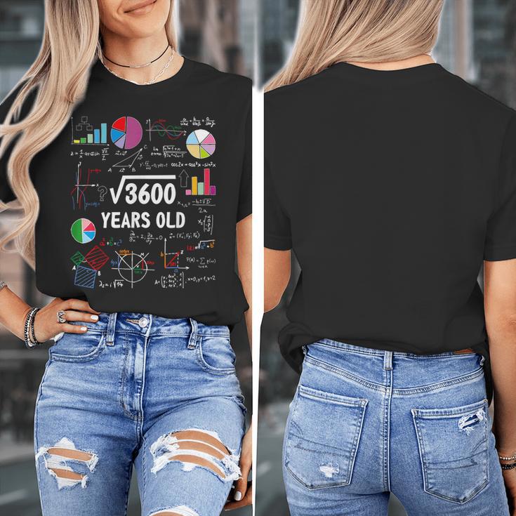 60 Year Old Math Teacher Square Root Of 3600 60th Birthday Women's T-Shirt, funny design 60 Year Old Math Teacher Square Root Of 3600 60th Birthday Women's T-Shirt, funny design