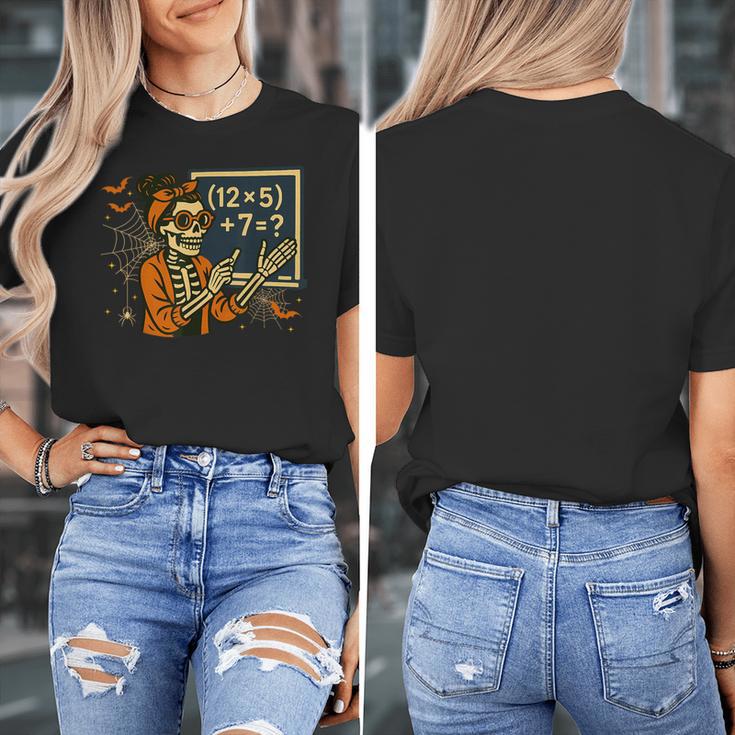 67 Teacher Halloween Skeleton Six Seven Meme Math Women's T-Shirt, funny design 67 Teacher Halloween Skeleton Six Seven Meme Math Women's T-Shirt, funny design