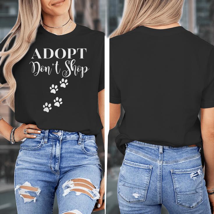Adopt Animals Don't Shop For Them Women's T-Shirt, funny design