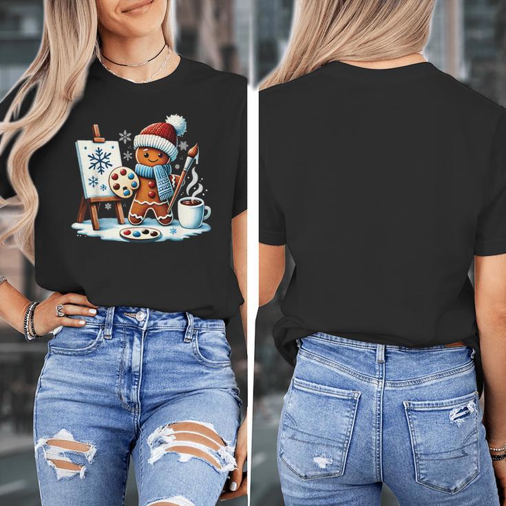Artist Gingerbread Painter Art Teacher Student Christmas Women's T-Shirt, funny design